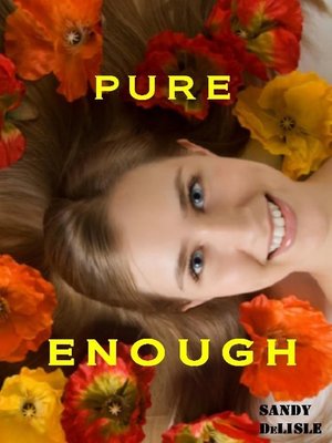 cover image of Pure Enough